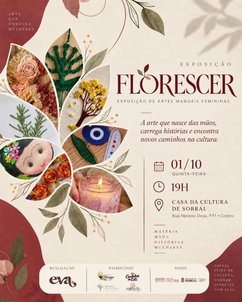 Exposição “Florescer” reúne arte manual feminina e valoriza economia criativa em Sobral
